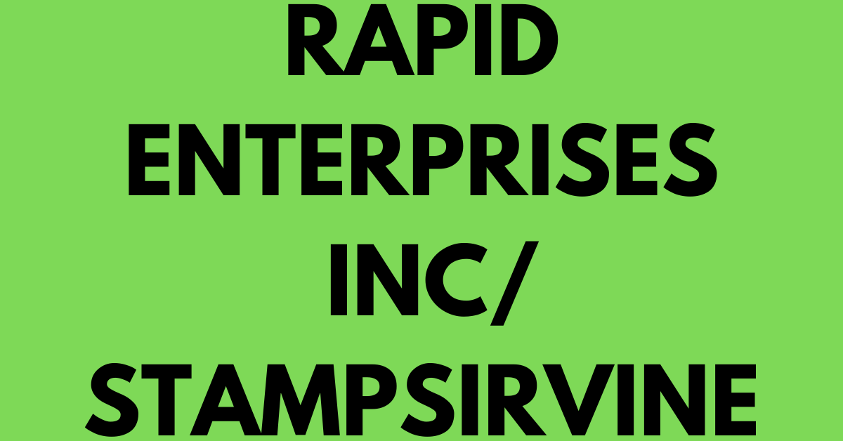 RAPID ENTERPRISES INC/ STAMPSIRVINE