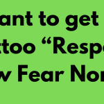 i want to get the tattoo “Respect Few Fear None”