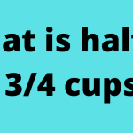 What is half of 2 3/4 cups?
