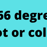 Is 66 degrees hot or cold?